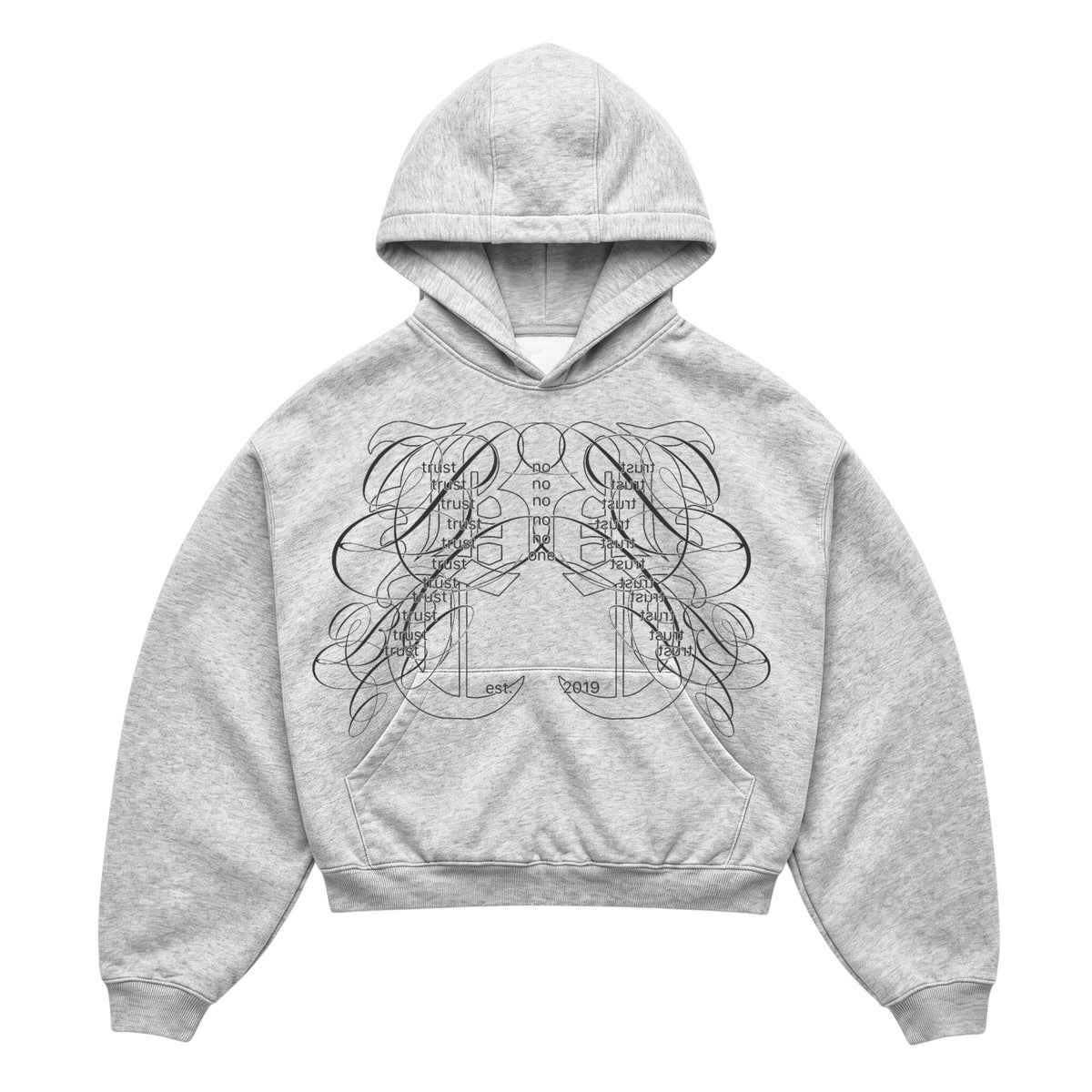 TRUST NO ONE HOODIE